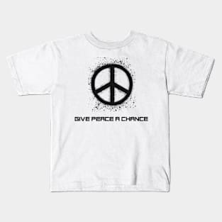 Give peace a chance Kids T-Shirt